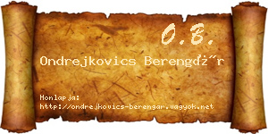 Ondrejkovics Berengár névjegykártya